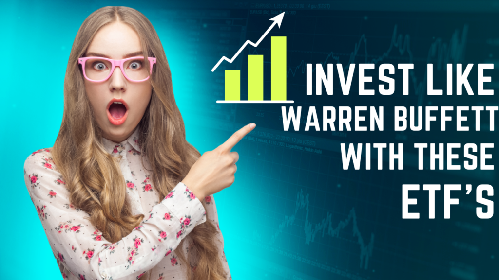 Invest Like Warren Buffett With These ETFs Inside Port Harcourt Media